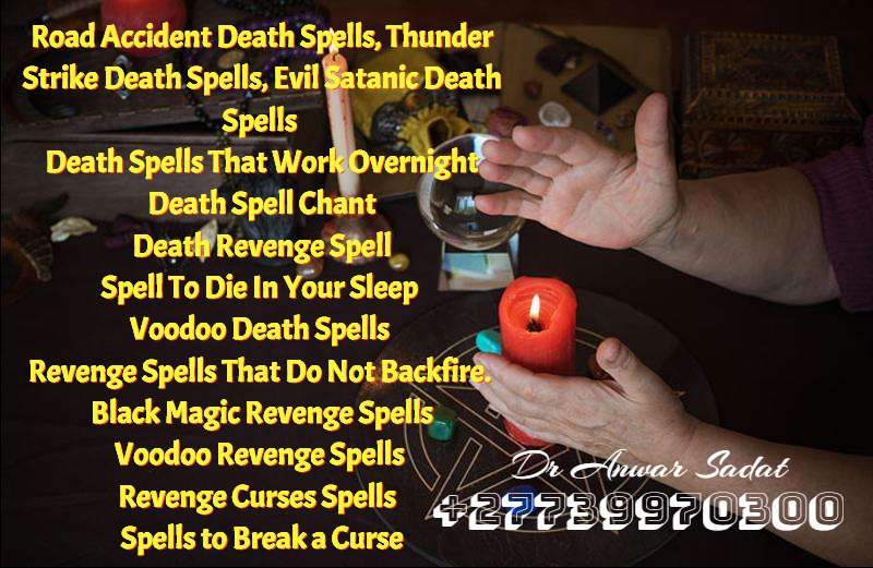 Traditional Magic Spells For Protection And Healing +27739970300