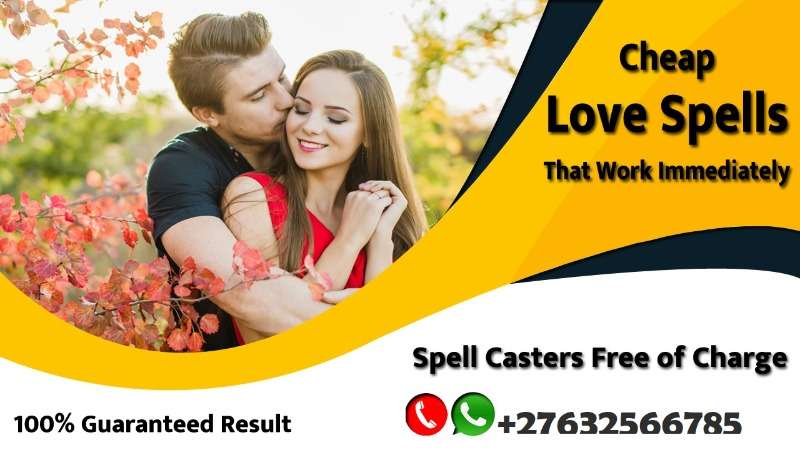  Strongest Love Spells To Make Your Love To Grow Stronger Cell +27630716312